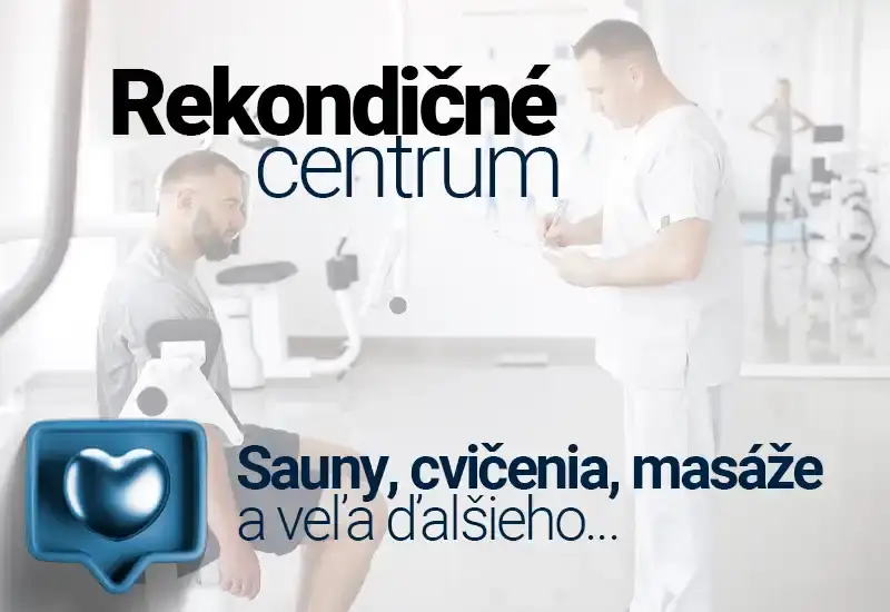 Rekondičné centrum NÚSCH — rehabilitácia a prevencia